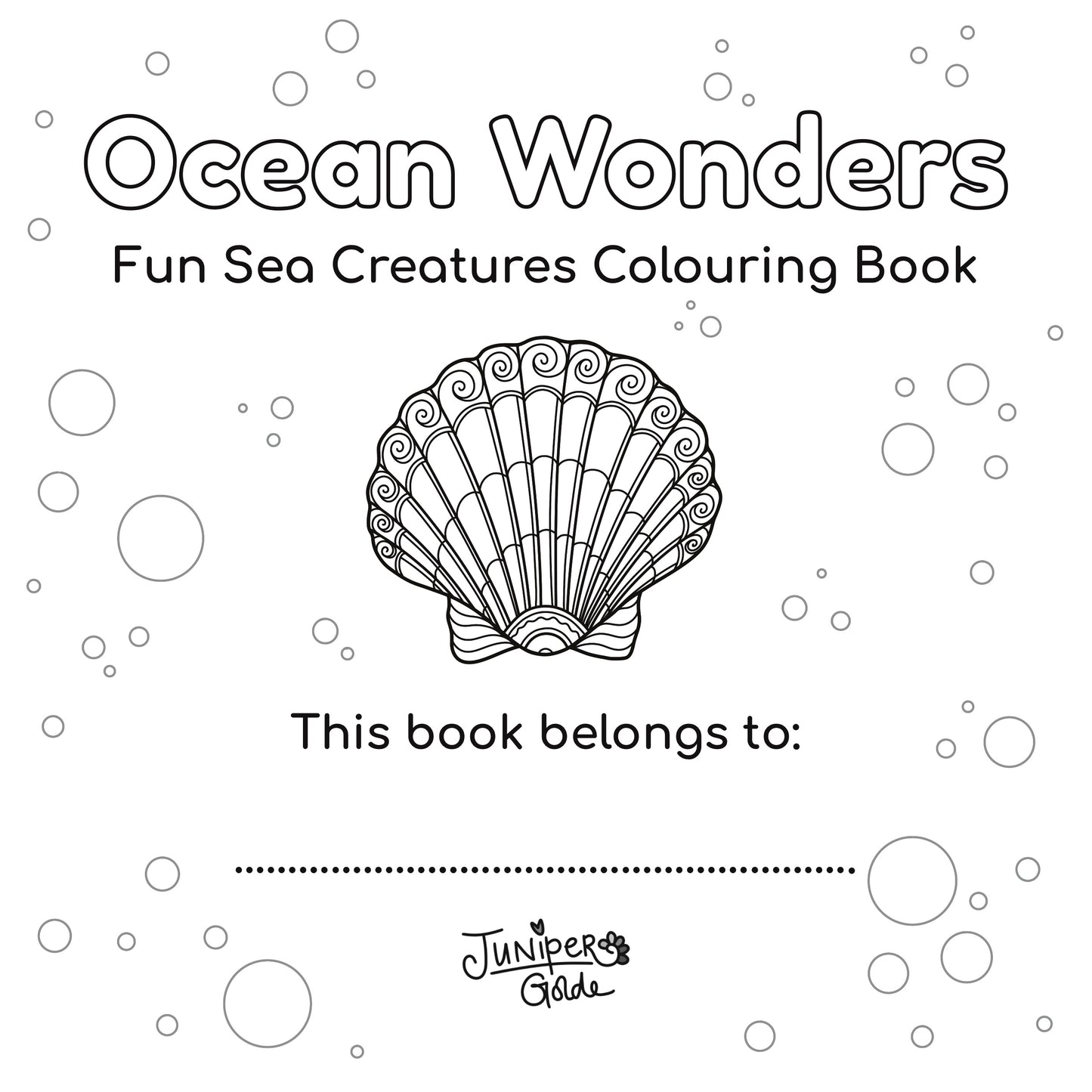 Ocean Wonders: Fun Sea Creatures Colouring Book