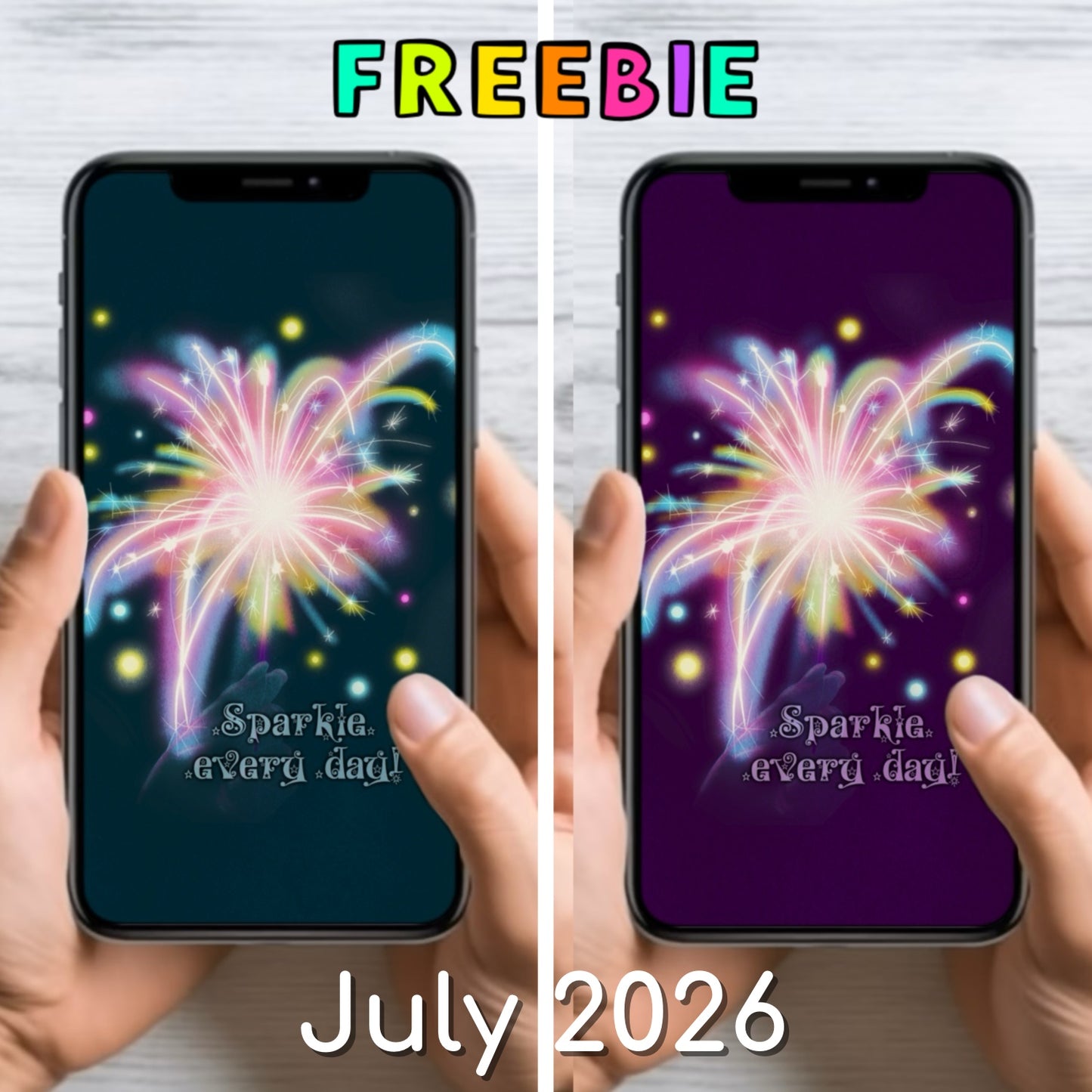 Mobile Phone Wallpapers | FREEBIE: July 2026 | Sparkle Every Day | Digital Download